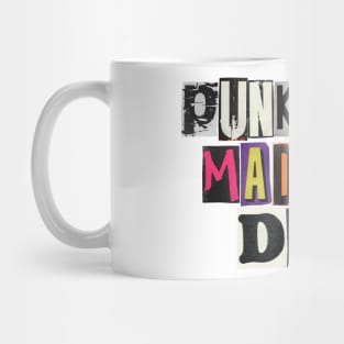 Punk rock made me do it Mug